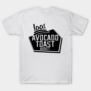 Avocado Toast Addict Funny Cute Vegan Graphic Gift Fun Meme T-Shirt
